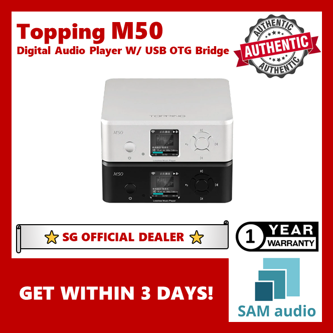 [?SG] Topping M50 Digital Audio Player With USB OTG Bridge